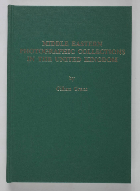 GRANT - Middle Eastern Photographic Collections in the United Kingdom - 1989 - Photo 0, livre rare du XXe siècle