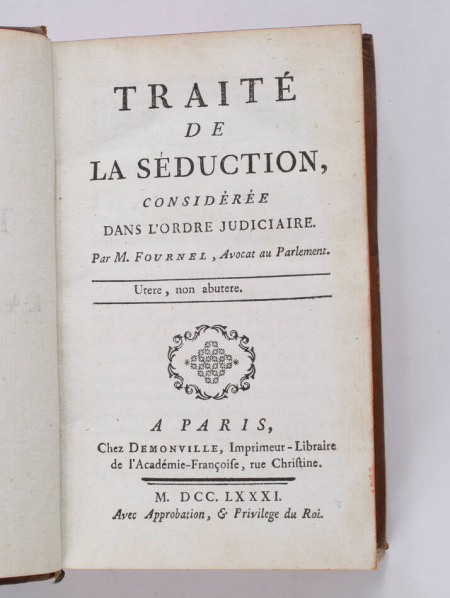 FOURNEL - Traité de la séduction, considérée dans l ordre judiciaire - 1781 - Photo 1, livre ancien du XVIIIe siècle