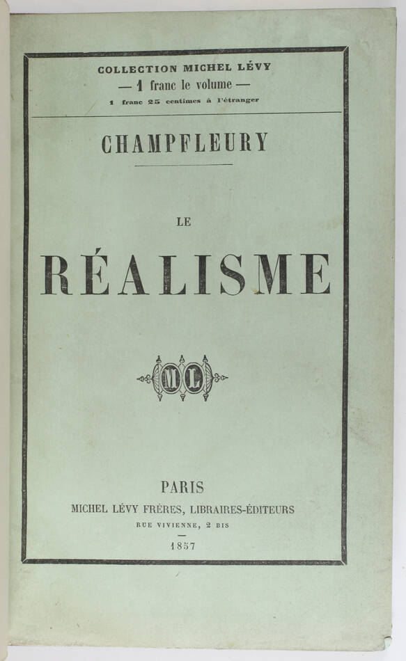 CHAMPFLEURY - Le réalisme - 1857 - EO - Reliure signée de V. Champs - Photo 1, livre rare du XIXe siècle
