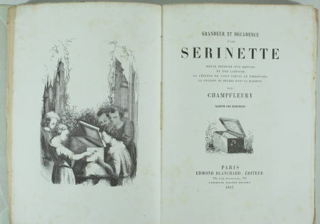 CHAMPFLEURY -Grandeur et décadence d une serinette - 1857 - Desbrosses ill. - Photo 2, livre rare du XIXe siècle
