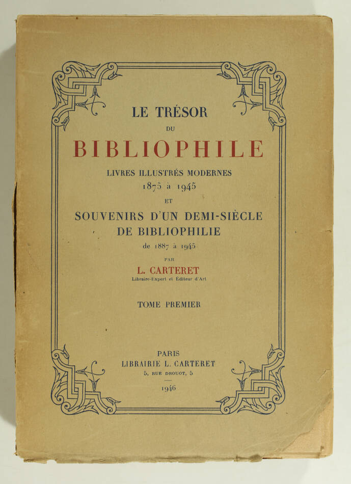 CARTERET Trésor du bibliophile de 1875-1945 Livres illustrés - ex/sur vélin - 5v - Photo 2, livre rare du XXe siècle