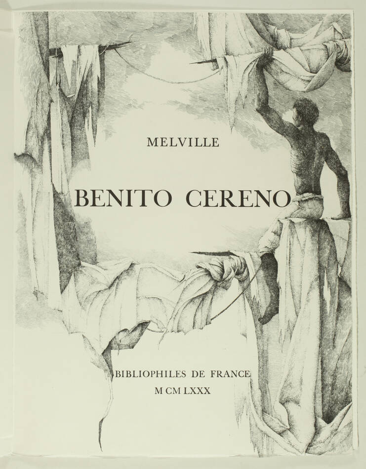 MELVILLE - Benito Cereno - 1980 - Eaux-fortes originales d Erik Desmazières - Photo 3, livre rare du XXe siècle