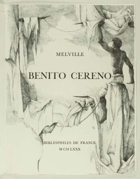 MELVILLE - Benito Cereno - 1980 - Eaux-fortes originales d Erik Desmazières - Photo 3, livre rare du XXe siècle