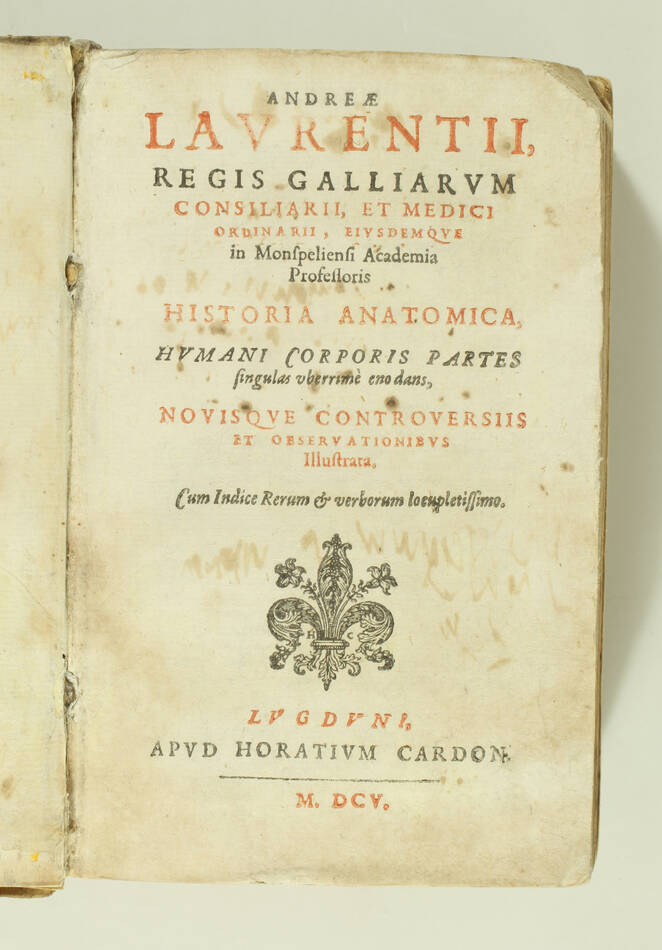 [Anatomie] DU LAURENS - Historia anatomica humani corporis partes - 1605 - Vélin - Photo 2, livre ancien du XVIIe siècle