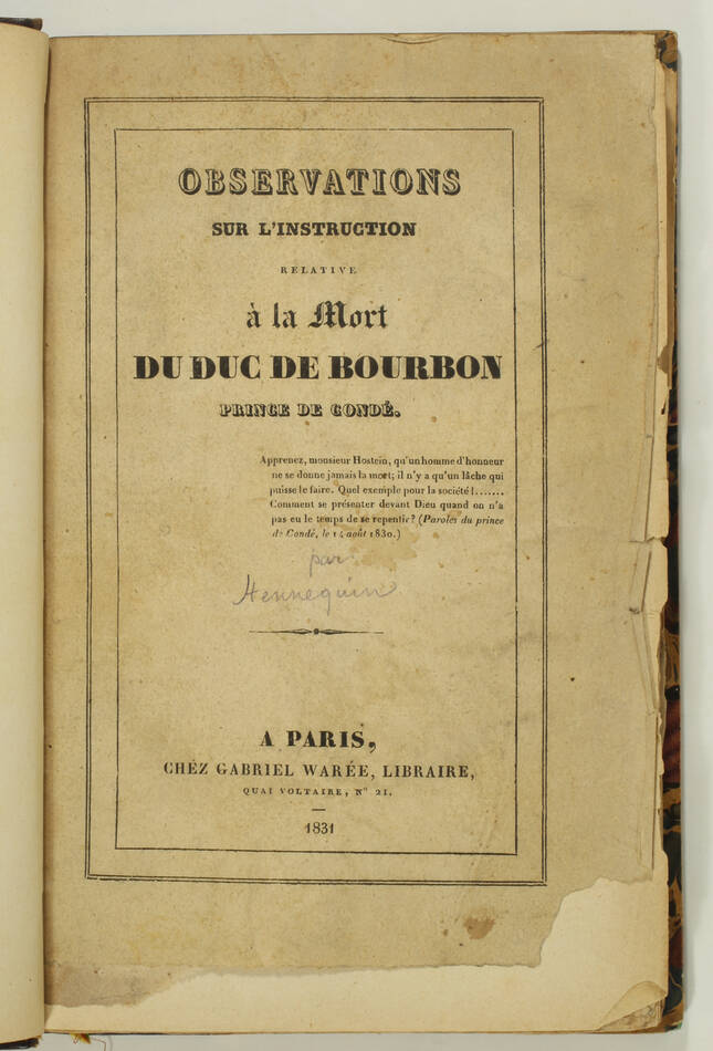HENNEQUIN - Mort du duc de de Bourbon - 1831 - Dos orné des armes de Condé - Photo 2, livre rare du XIXe siècle