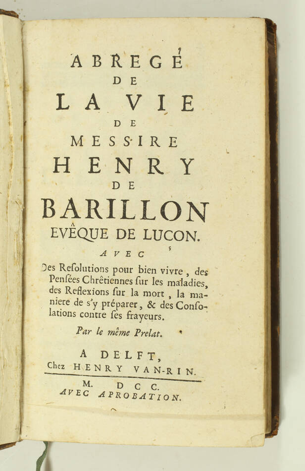 Abrégé de la vie de messire Henry de Barillon, évêque de Luçon - 1700 - Photo 0, livre ancien du XVIIIe siècle