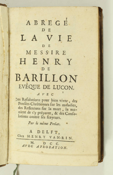 Abrégé de la vie de messire Henry de Barillon, évêque de Luçon - 1700 - Photo 0, livre ancien du XVIIIe siècle