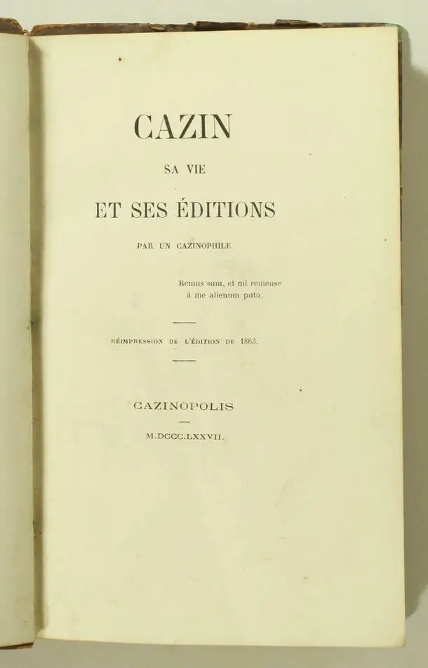Cazin, sa vie et ses éditions, par un cazinophile - Cazinopolis, 1877 - Photo 0, livre rare du XIXe siècle