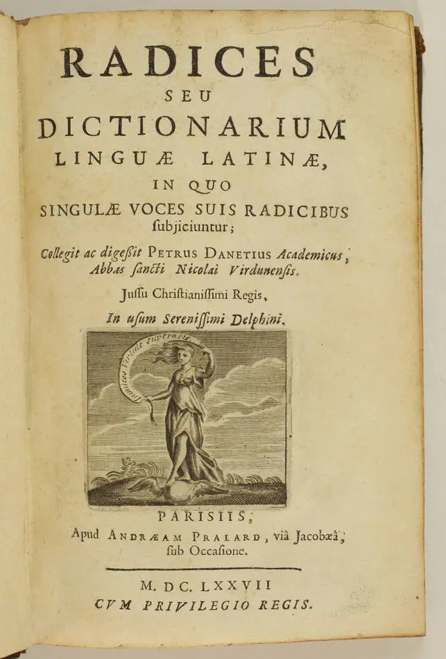 DANET - Radices seu Dictionarium linguae latinae - 1677 - Photo 1, livre ancien du XVIIe siècle