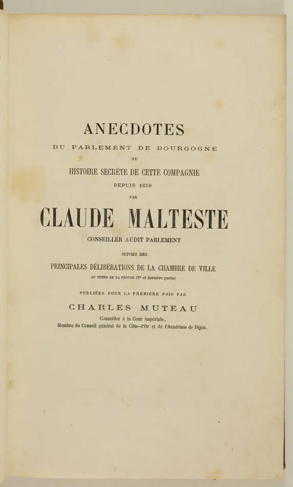 Malteste - Anecdotes du parlement de Bourgogne - 1864 - Photo 1, livre rare du XIXe siècle