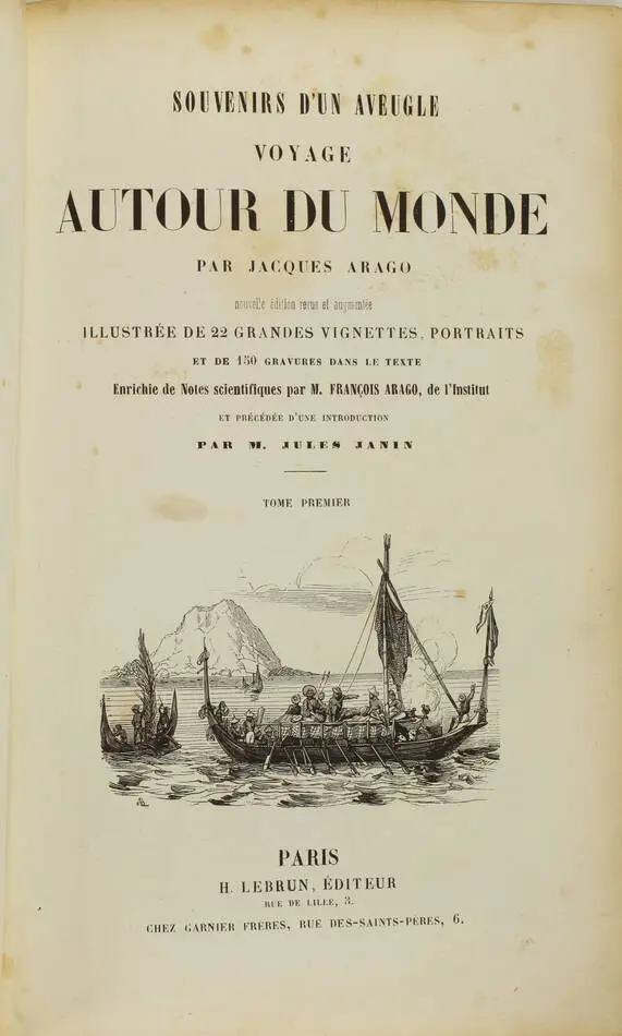 ARAGO - Souvenirs d un aveugle. Voyage autour du monde (vers 1843) - 2 tomes - Photo 2, livre rare du XIXe siècle