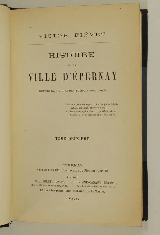 FIEVET Histoire de la ville d Epernay, depuis sa fondation - 1868 - 3 volumes - Photo 5, livre rare du XIXe siècle