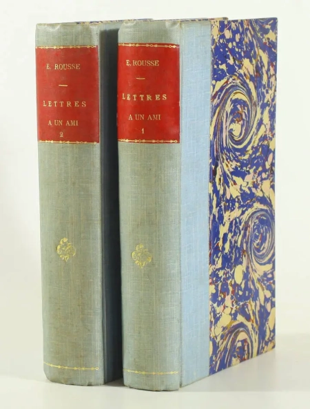 ROUSSE (Edmond). Lettres à un ami, livre rare du XXe siècle