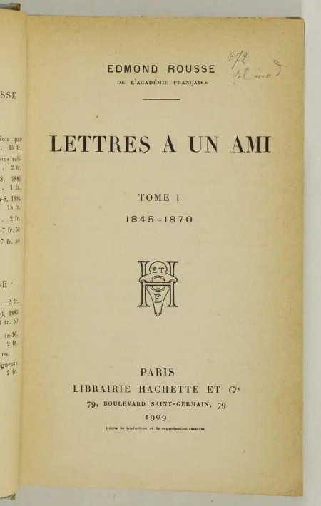 [Commune] Edmond ROUSSE - Lettres à un ami - 1909 - 2 volumes - EO - Photo 1, livre rare du XXe siècle