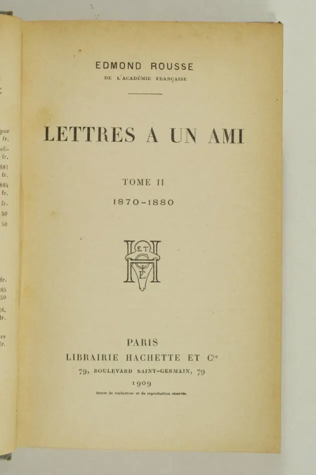 [Commune] Edmond ROUSSE - Lettres à un ami - 1909 - 2 volumes - EO - Photo 2, livre rare du XXe siècle