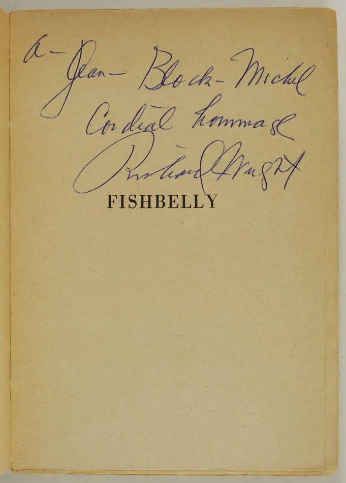 Richard WRIGHT - Fishbelly  - 1960 - EOF - Envoi de l auteur - Photo 0, livre rare du XXe siècle