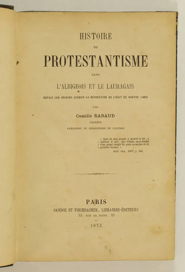 RABAUD Histoire du protestantisme dans l Albigeois et le Lauragais - 1873 - Photo 1, livre rare du XIXe siècle