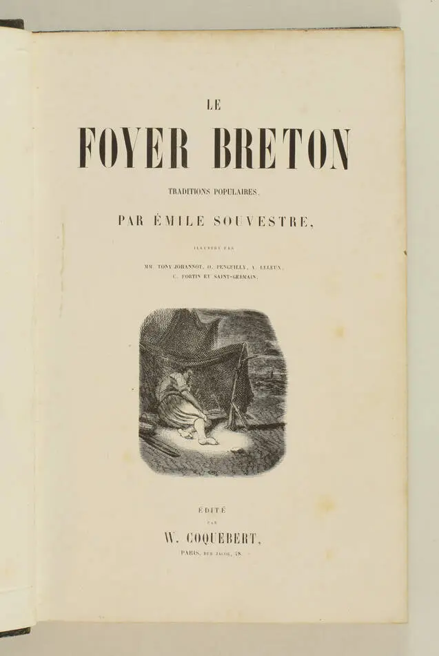 SOUVESTRE - Le foyer breton, traditions populaires - (1844) - Photo 2, livre rare du XIXe siècle