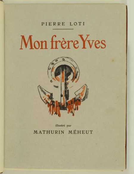 LOTI - Mon frère Yves - Mornay, 1928 - Illustré par MEHEUT - reliure signée - Photo 2, livre rare du XXe siècle
