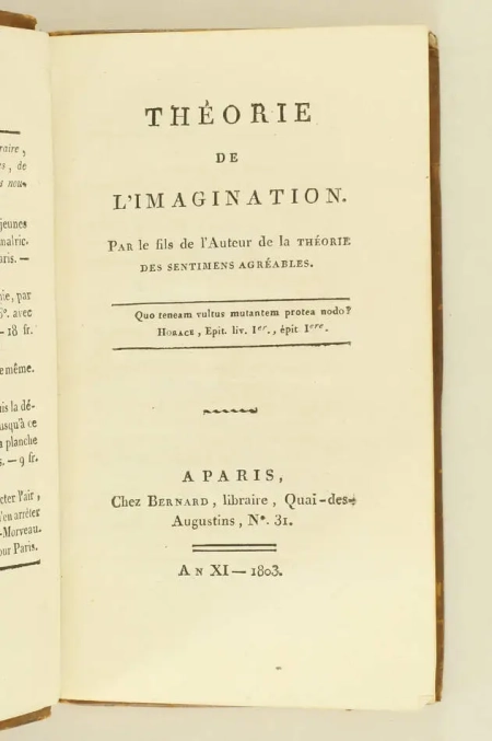 [LEVESQUE de POUILLY (Jean-Simon)]. Théorie de l'imagination, par le fils de l'auteur de la Théorie des sentiments agréables, livre ancien du XIXe siècle