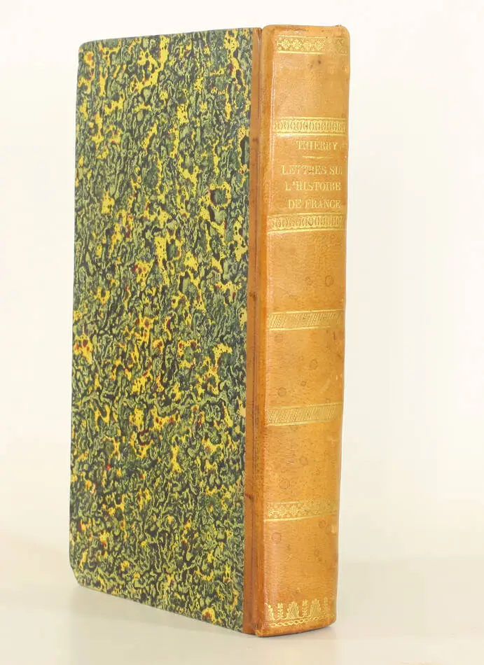 Augustin THIERRY - Lettres sur l histoire de France - 1827 - EO - Photo 0, livre rare du XIXe siècle