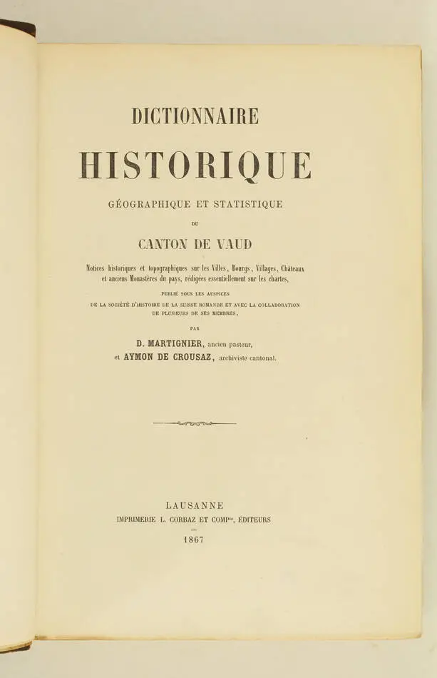[Suisse] MARTIGNIER - Dictionnaire historique du canton de Vaud - 1867 - Photo 2, livre rare du XIXe siècle