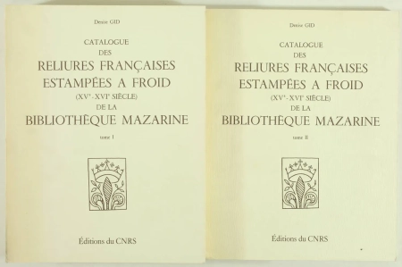 GID (Denise). Catalogue des reliures françaises estampées à froid (XVe-XVIe siècles) de la Bibliothèque Mazarine. Documents, études et répertoires., livre rare du XXe siècle