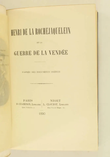 Henri de La Rochejaquelein et la guerre de Vendée - Champion et Clouzot, 1890 - Photo 2, livre rare du XIXe siècle