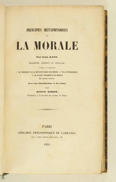 KANT - Principes métaphysiques de la morale - 1854 - Traduction de Tissot - Photo 1, livre rare du XIXe siècle