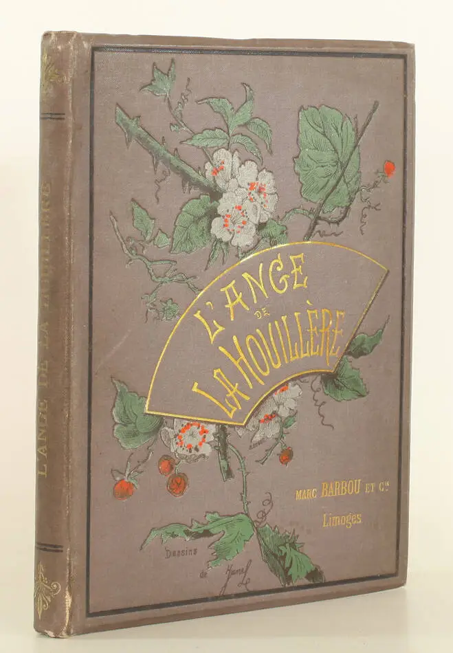 [Mines] L ange de la houillère, par W. B. - Cartonnage - Barbou, 1889 - Photo 4, livre rare du XIXe siècle
