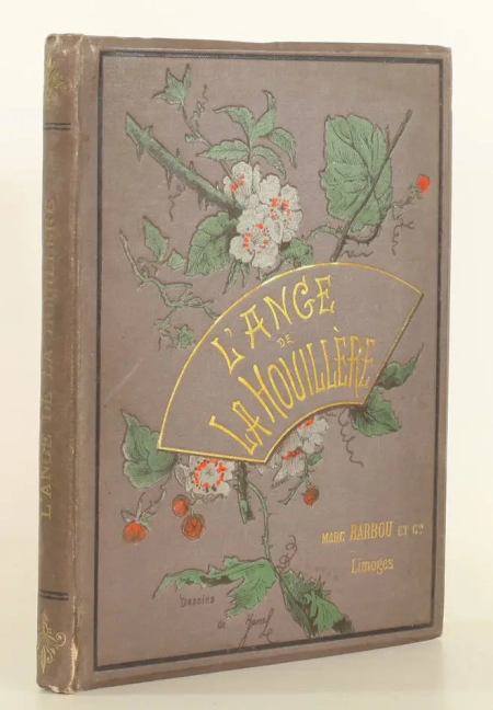 [Mines] L ange de la houillère, par W. B. - Cartonnage - Barbou, 1889 - Photo 4, livre rare du XIXe siècle