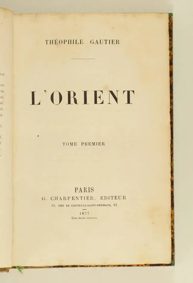 Théophile GAUTIER - L orient - 1877 - 2 volumes reliés - Photo 1, livre rare du XIXe siècle