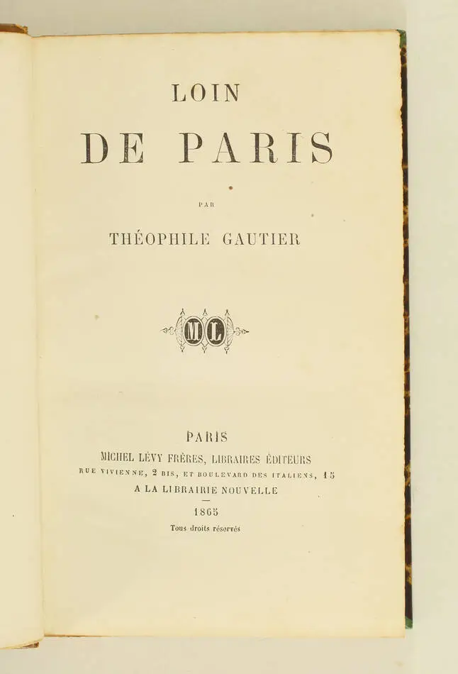 Théophile GAUTIER - Loin de Paris - 1865 - relié - EO - Photo 0, livre rare du XIXe siècle