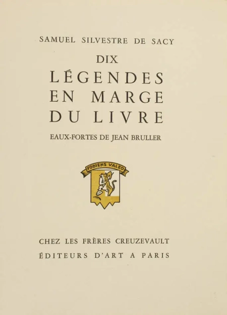 SILVESTRE de SACY - Dix légendes en marge du livre 1930 Gravures de Jean Bruller - Photo 3, livre rare du XXe siècle
