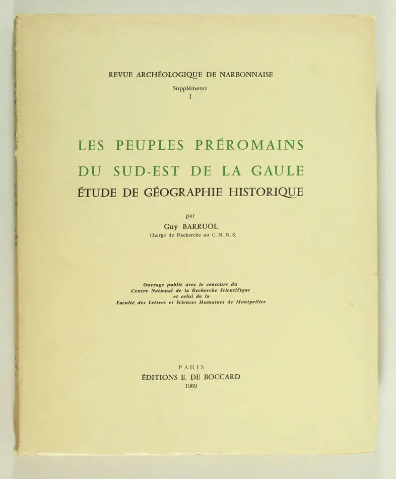 BARRUOL - Les peuples préromains du Sud-Est de la Gaule - 1969 - Photo 0, livre rare du XXe siècle