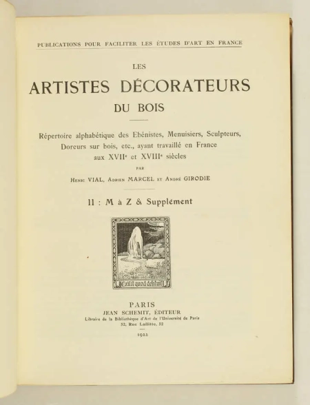 VIAL - Les artistes décorateurs du bois. Répertoire alphabétique - 1912 - 2 vols - Photo 2, livre rare du XXe siècle