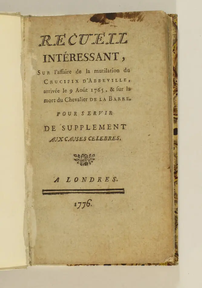 Affaire du crucifix d Abbeville, mort du chevalier de la Barre - 1776 - Photo 1, livre ancien du XVIIIe siècle