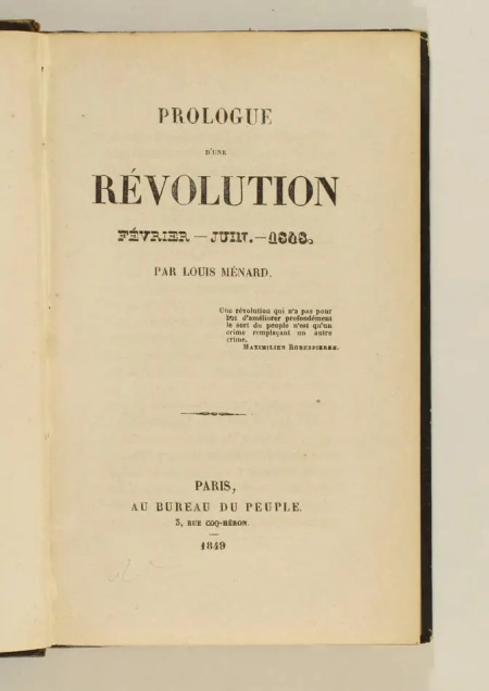 MENARD - Prologue d une révolution. Février-juin 1848 - 1849 EO - Photo 1, livre rare du XIXe siècle