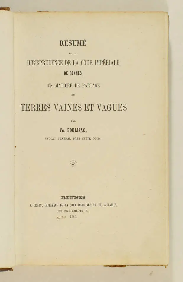 [Droit Bretagne Landes] POULIZAC - Terres vaines et vagues - Rennes, 1860 - Photo 1, livre rare du XIXe siècle