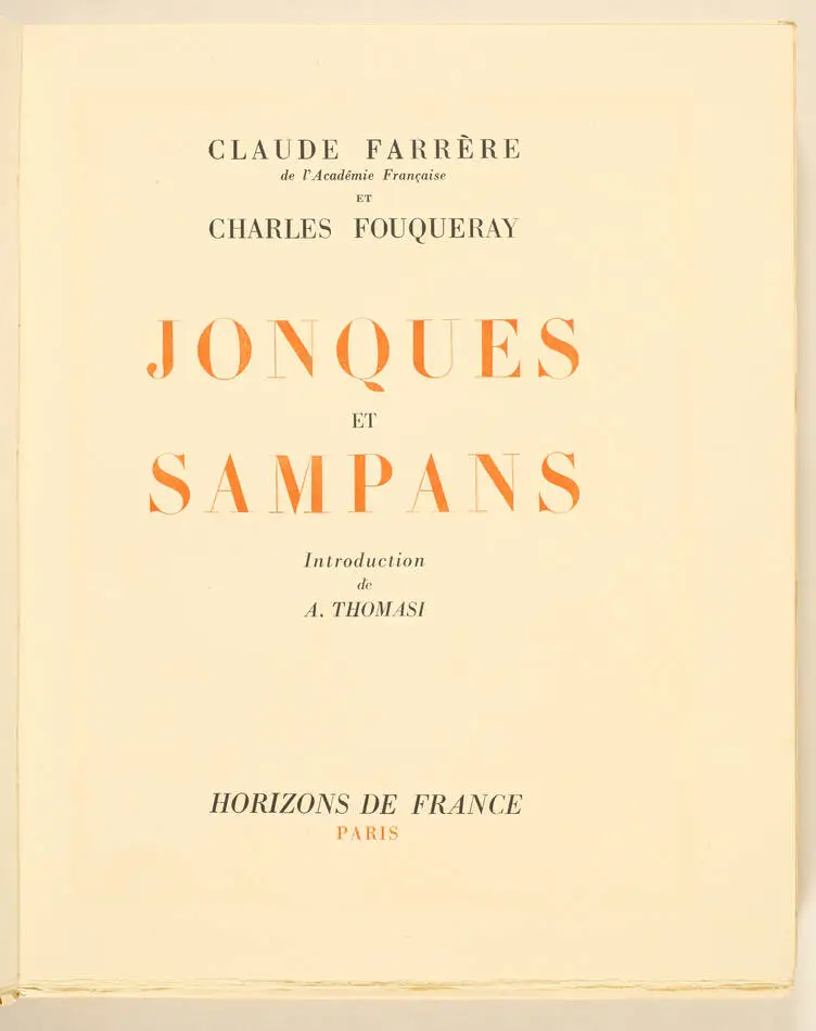 FARRERE - Jonques et sampans - 1945 - Illustr&eacute; par Fouqeray - Photo 5, livre rare du XXe si&egrave;cle