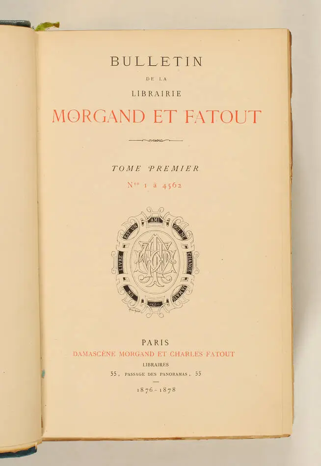 [Bibliographie] Bulletin Damasc&egrave;ne Morgand - Fatout - Rahir - 10 vols 1876-1904 - Photo 1, livre rare du XIXe si&egrave;cle