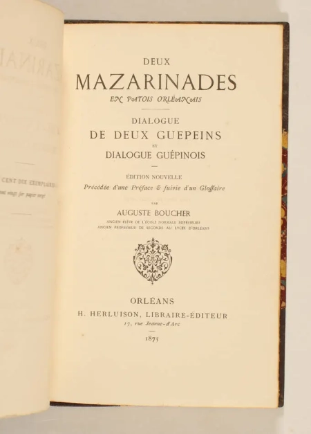 BOUCHER - Deux Mazarinades en patois orl&eacute;anais 1875 - Envoi - Ex. / verg&eacute; - Photo 2, livre rare du XIXe si&egrave;cle