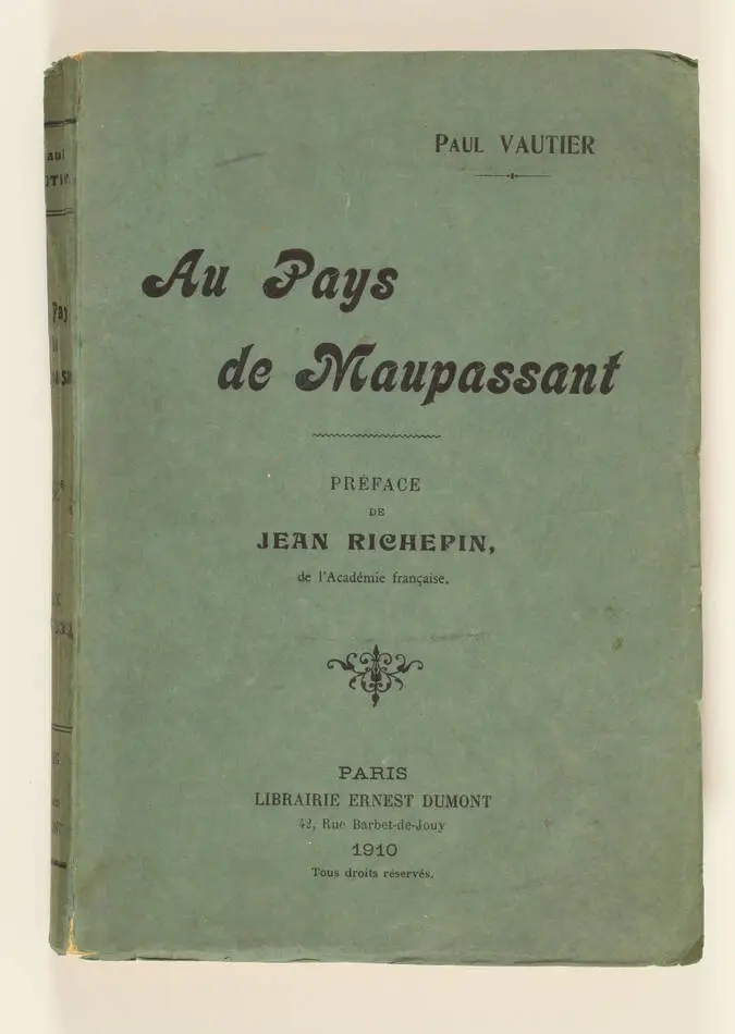 [Normandie] VAUTIER - Au pays de Maupassant - Nouvelles normandes - 1910 - Envoi - Photo 1, livre rare du XXe si&egrave;cle