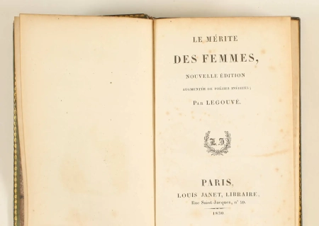 Gabriel LEGOUVE - Le m&eacute;rite des femmes - Janet, 1830 - Frontispice - Photo 1, livre rare du XIXe si&egrave;cle