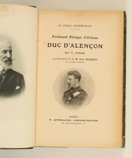 d ISNE - Un prince contemporain. Ferdinand Philippe d Orl&eacute;ans, duc d Alen&ccedil;on - Photo 1, livre rare du XXe si&egrave;cle