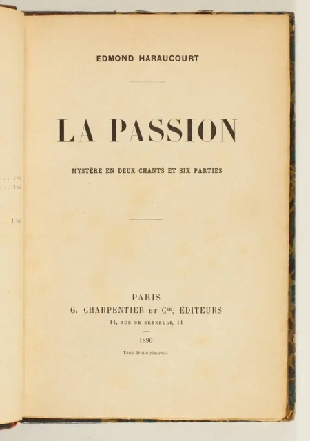 HARAUCOURT - La passion. Myst&egrave;re en deux chants et six parties - 1890 - EO - Photo 1, livre rare du XIXe si&egrave;cle