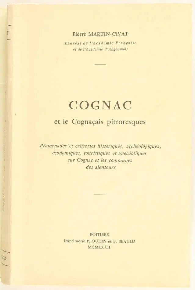 MARTIN-CIVAT - Cognac et les cogna&ccedil;ais pittoresques - 1972 - Photo 0, livre rare du XXe si&egrave;cle
