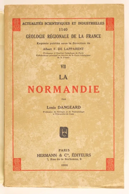 DANGEARD (Louis). La Normandie, livre rare du XXe si&egrave;cle