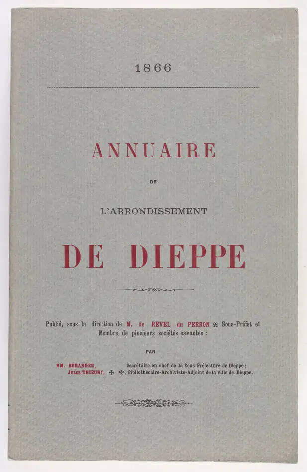 Annuaire de l Arrondissement de Dieppe. 1866 - Armoiries (1979) - Photo 0, livre rare du XXe si&egrave;cle