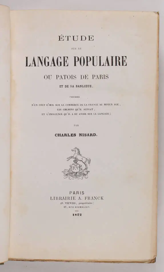 NISARD - Langage populaire ou patois de Paris et de sa banlieue - 1872 - Photo 0, livre rare du XIXe siècle